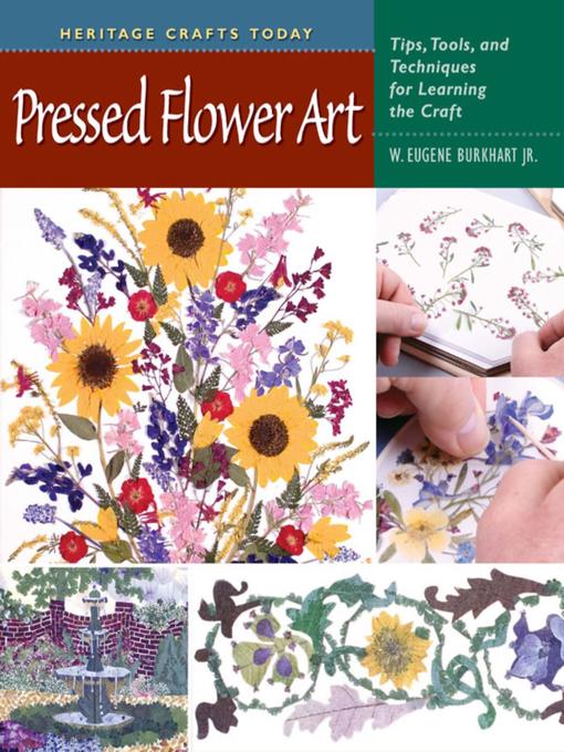 Title details for Pressed Flower Art by W. Eugene Burkhart - Available